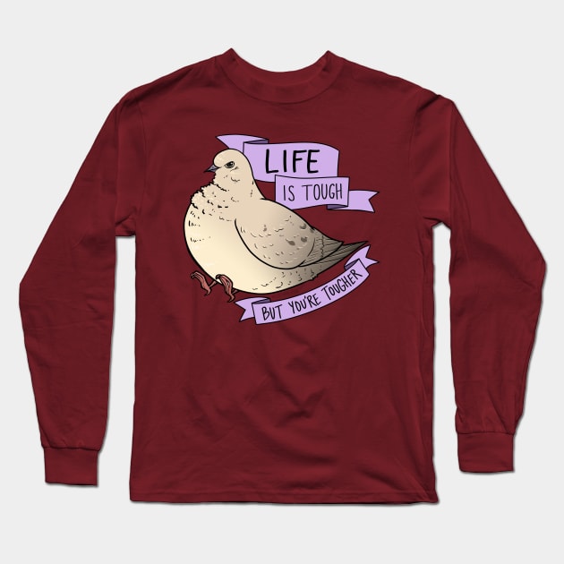 Life is Tough Long Sleeve T-Shirt by mcbenik